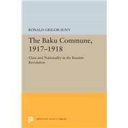 The Baku Commune, 1917-1918