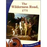 The Wilderness Road, 1775
