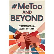 #MeToo and Beyond