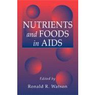 Nutrients and Foods in AIDS