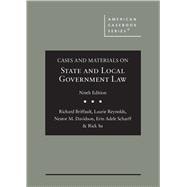 American Casebook Series: Cases and Materials on State and Local Government Law