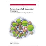 Polymeric and Self Assembled Hydrogels