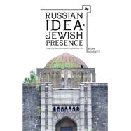 Russian Idea - Jewish Presence