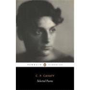 C. P. Cavafy Selected Poems