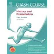 Crash Course (US): History and  Examination; with STUDENT CONSULT Access