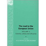 The Road to the European Union; Volume 2