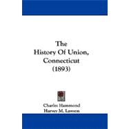 The History of Union, Connecticut