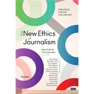 The New Ethics of Journalism,9781604265613