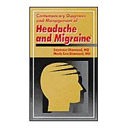 CONTEMPORARY DIAGNOSIS AND MANAGEMENT OF HEADACHE AND MIGRAINE