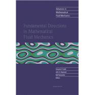 Fundamental Directions in Mathematical Fluid Mechanics