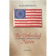 The Unfinished Nation: A Concise History of the American People, Combined Hardcover