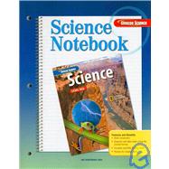 Glencoe iScience, Level Red, Grade 6, Science Notebook, Student Edition