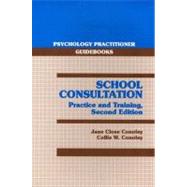 School Consultation Practice and Training