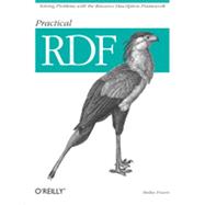 Practical RDF, 1st Edition