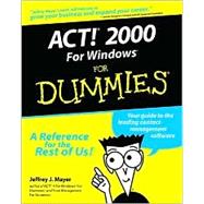 ACT! 2000 for Windows For Dummies