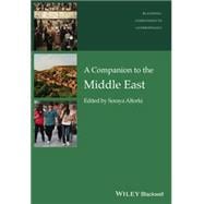 A Companion to the Anthropology of the Middle East