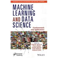 Machine Learning and Data Science Fundamentals and Applications