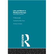 Life and Work in Medieval Europe