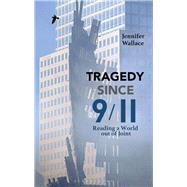 Tragedy Since 9/11