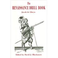 The Renaissance Drill Book