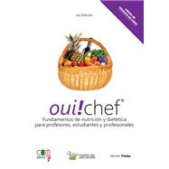 Oui! chef fundamentos de nutricion y dietetica para profesores, estudiantes y profesionales