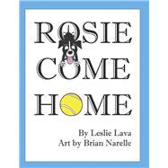 Rosie Come Home