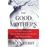 The Good Mothers