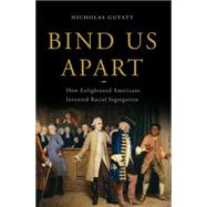 Bind Us Apart