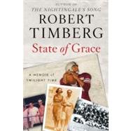 State of Grace A Memoir of Twilight Time