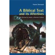 A Biblical Text and its Afterlives: The Survival of Jonah in Western Culture
