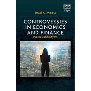 Controversies in Economics and Finance