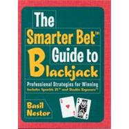 The Smarter Bet? Guide to Blackjack Professional Strategies for Winning