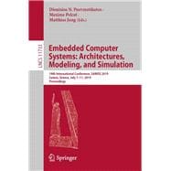 Embedded Computer Systems - Architectures, Modeling, and Simulation