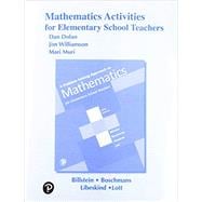 Activities Manual for A Problem Solving Approach to Mathematics for Elementary School Teachers,9780134995618