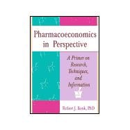 Pharmacoeconomics in Perspective