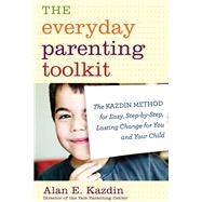 The Everyday Parenting Toolkit