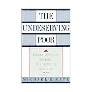 Undeserving Poor