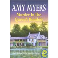 Murder in the Queen's Boudoir