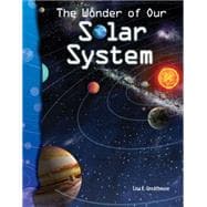 Wonder of Our Solar System : Earth and Space Science