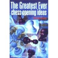 Greatest Ever Chess Opening Ideas!