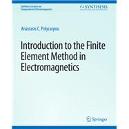Introduction to the Finite Element Method in Electromagnetics