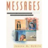 Messages: Building Interpersonal Communication Skills