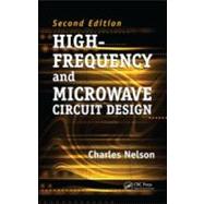 High-Frequency and Microwave Circuit Design, Second Edition
