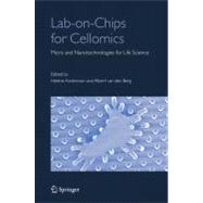 Lab-on-Chips for Cellomics