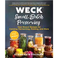 Weck Small-batch Preserving