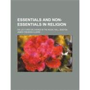 Essentials and Non-essentials in Religion