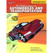 The Mathematics of Automobiles and Transportation