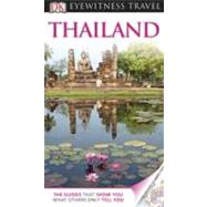 DK Eyewitness Travel Guide: Thailand