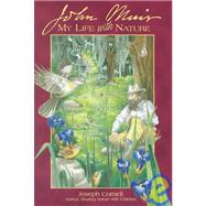 John Muir: My Life With Nature,9781439545621