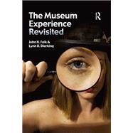 The Museum Experience Revisited